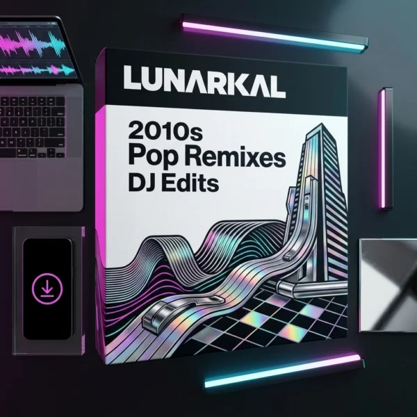 2010s Pop Remixes DJ Edits