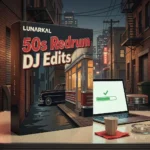 50s Redrum DJ Edits