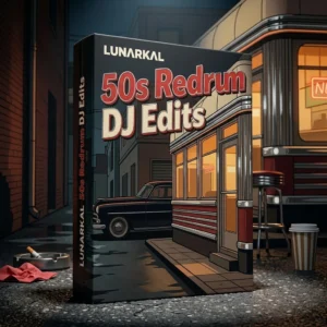 50s Redrum DJ Edits