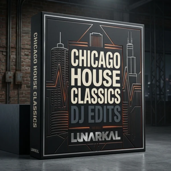 Chicago House Classics DJ Edits premium package artwork with Chicago warehouse-club styling, metallic foil accents, and LunarKal branding.
