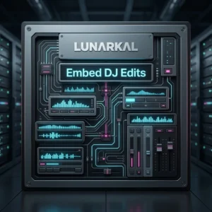 Embed DJ Edits