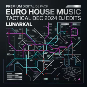 Euro House Music Tactical Dec 2024 DJ Edits