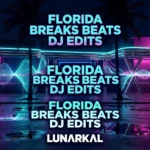 Florida Breaks Beats DJ Edits