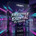 Freestyle Essential DJ Edits