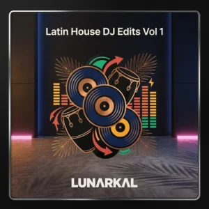 Latin House DJ Edits Vol 1