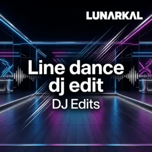 Line dance dj edit DJ Edits