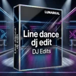Line dance dj edit DJ Edits