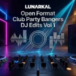 Open Format Club Party Bangers DJ Edits Vol 1