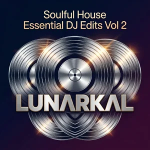 Soulful House Essential DJ Edits Vol 2