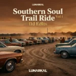 Southern Soul Trail Ride Vol 1 DJ Edits