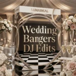 Wedding bangers DJ Edits
