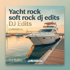 Yacht rock soft rock dj edits DJ Edits